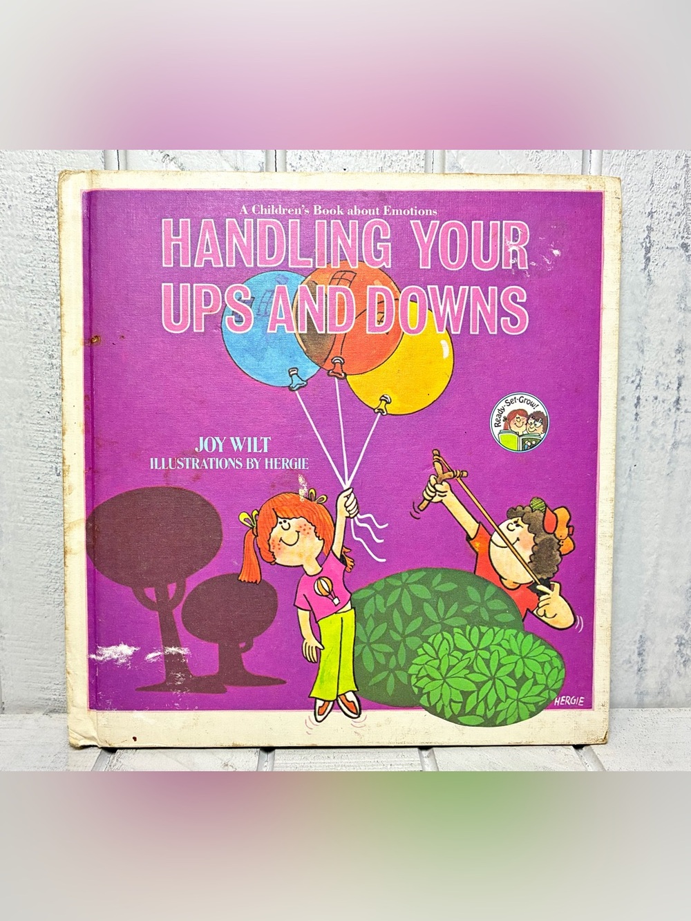 A Children’s Book About Emotions Handling Your Ups And Downs Vintage 1979